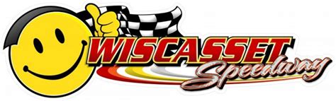 Wiscasset Speedway – 50+ YEARS AS MAINE'S FASTEST TRACK!!