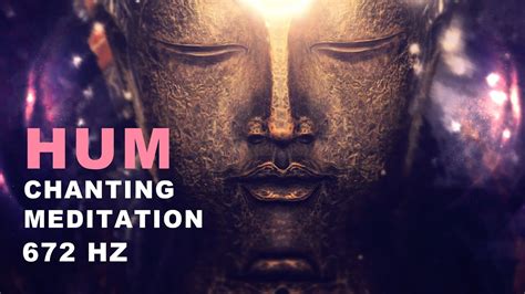 672 Hz | HUM Chanting Meditation Unblock Your Throat Chakra | meditation Music - YouTube