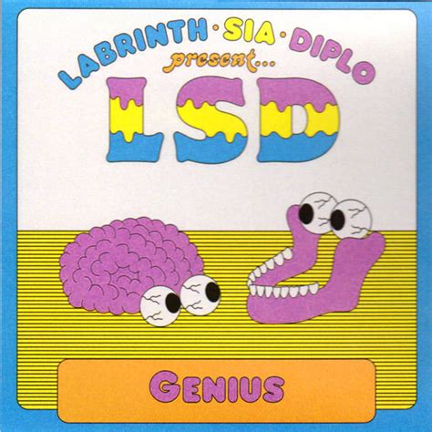 Labrinth • Sia • Diplo Present... LSD - Genius (2018, CDr) | Discogs