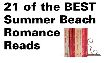 Summer Reading Time: 21 of the Best Beach Romance Books - Stylish Life for Moms