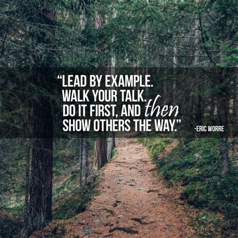 Lead by Example Leader Quotes, Mindset Quotes, Leadership Quotes, Faith ...