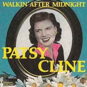 Patsy Cline - Walkin' After Midnight - Amazon.com Music