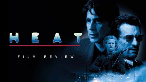 FILM REVIEW - Heat