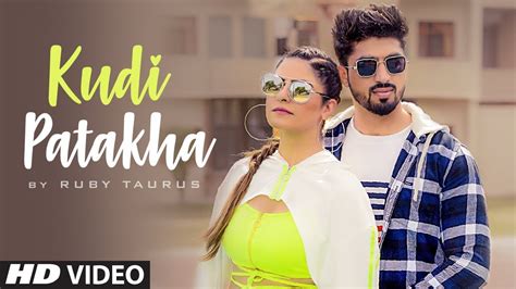 Kudi Patakha (Full Song) Ruby Taurus | Neeraj Verma | Prox Music | Latest Punjabi Songs 2020 ...