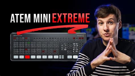 ATEM Mini Extreme - In Depth Review & COMPLETE Tutorial ! - YouTube