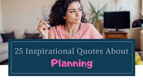 25 Inspiring Quotes About Planning - Simple Life of a Lady