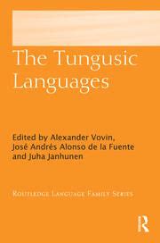 The Tungusic Languages - 1st Edition - Alexander Vovin - José André