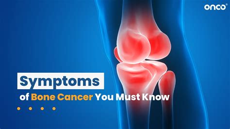 Bone Cancer Symptoms