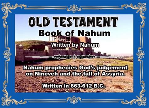 Book of Nahum and Nahum, the Person | "I am Alpha and Omega..." (Rev 22 ...