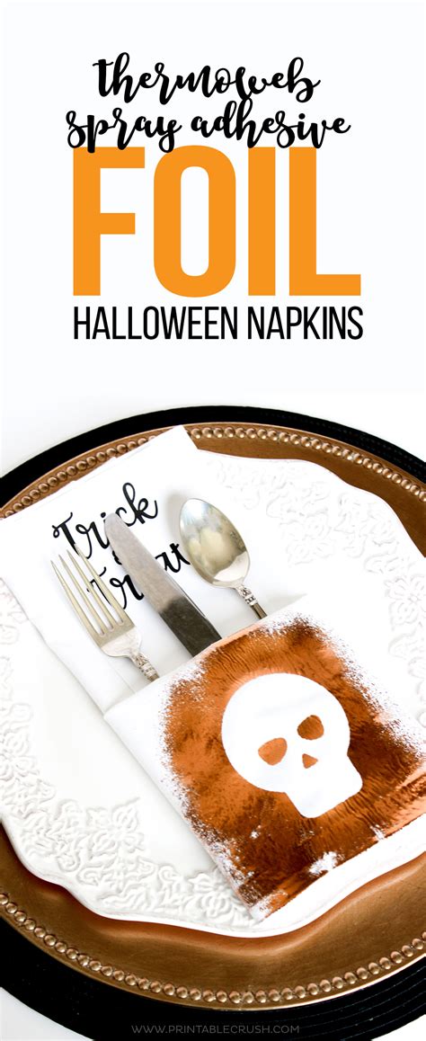 Thermoweb Spray Adhesive Foil Halloween Napkins - Printable Crush