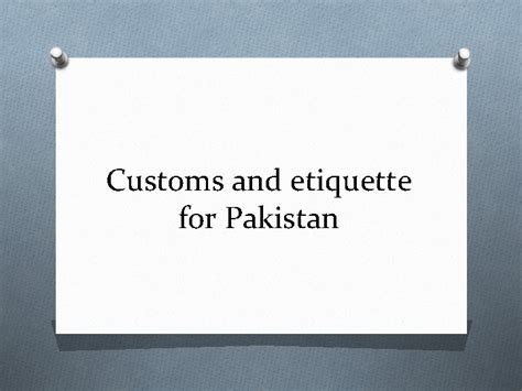 Customs and etiquette for Pakistan Meeting and Greeting