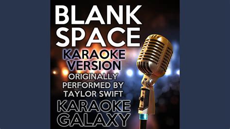 Blank Space (Karaoke Instrumental Version) (Originally Performed By Taylor Swift) - YouTube