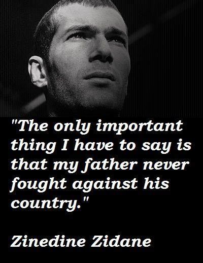 Zinedine Zidane Quotes on Football, the best Quote Collection