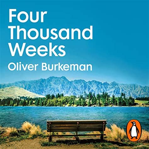 Four Thousand Weeks by Oliver Burkeman - Audiobook - Audible.com.au