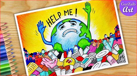 Help earth stop plastic pollution poster drawing || easy save earth || step by step - gurzaib ...