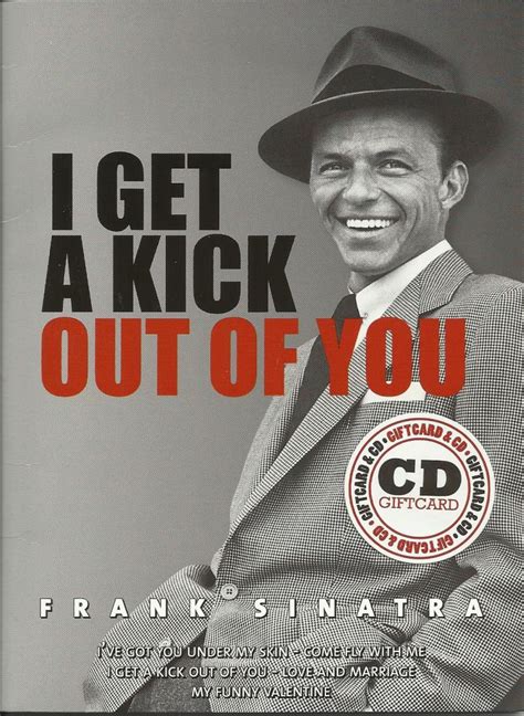 Frank Sinatra - I Get A Kick Out Of You [2011] - hitparade.ch