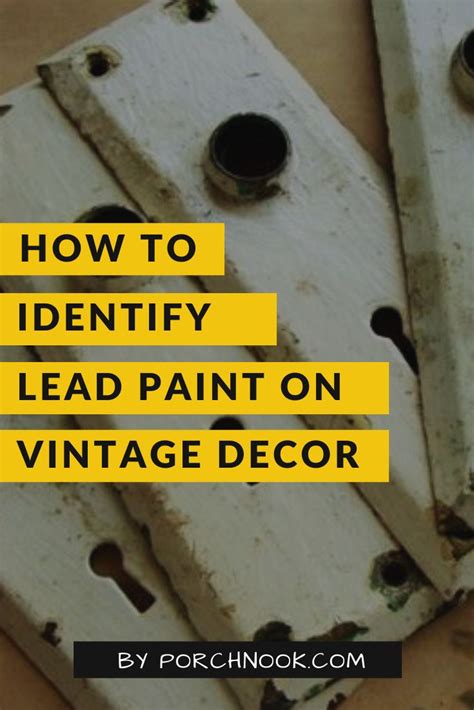 How To Identify Lead Paint on Vintage Decor | Vintage decor, Lead paint, Painting