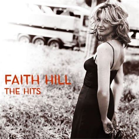 Amazon.com: The Way You Love Me : Faith Hill: MP3 Downloads