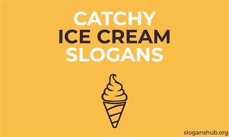 77 Catchy Ice Cream Slogans of Famous Brands