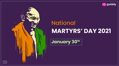 National Martyrs' Day 2021: 30th January: Tribute to Gandhiji