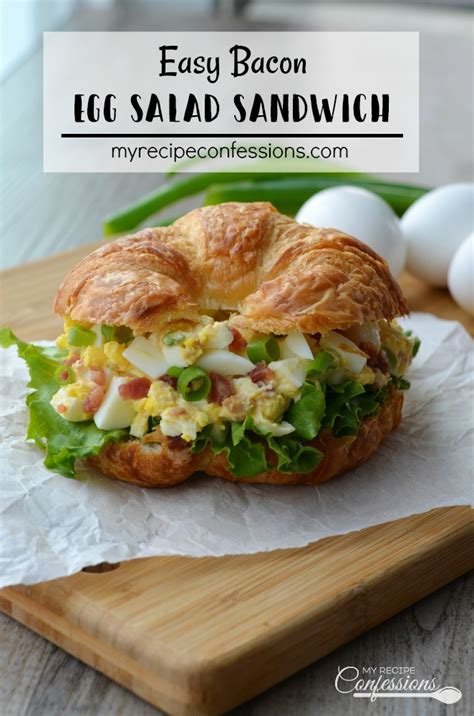 Easy Bacon Egg Salad Sandwich