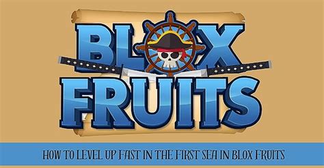 Mastering Blox Fruit Sea 1: BEST TIPS on How to Level UP FAST