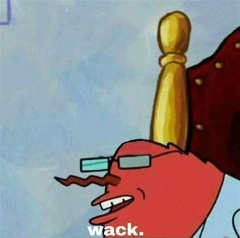 Mr Krabs wack Blank Template - Imgflip