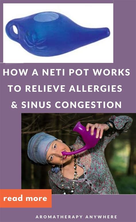 How To Use A Neti Pot For Allergies & Sinus Relief - Aromatherapy ...