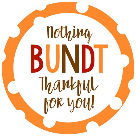 Nothing Bundt Grateful for You Thank You Gift Idea - Crazy Little Projects