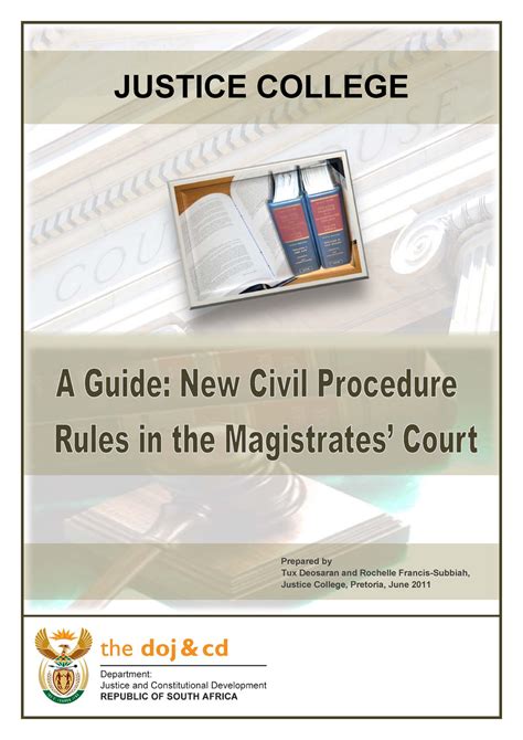 Magistrate's Court rules explained in detail rule by rule - JUSTICE COLLEGE Prepared by Tux ...