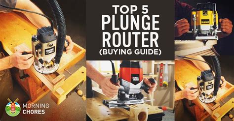 5 Best Plunge Routers for Beginners and Experts – Product Reviews ...