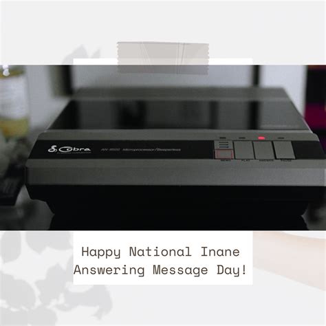 Happy National Inane Answering Message Day! - RETRO GUESTBOOK