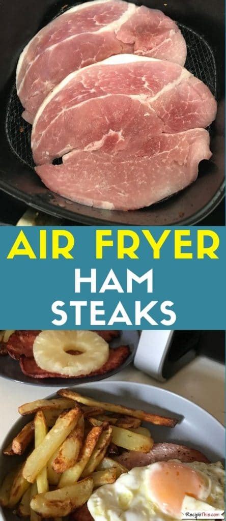 Air Fryer Ham Steak | Recipe This