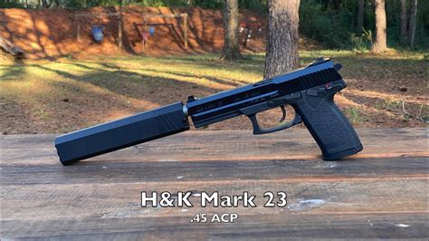 Shooting the H& K Mark 23 with a Silencerco Osprey 45 Suppressor - YouTube