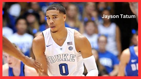 Jayson Tatum Duke girlfriend, Net worth, Biography, Height, Weight