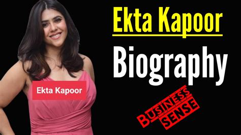 Ekta Kapoor Biography In 2023 - Business Sense