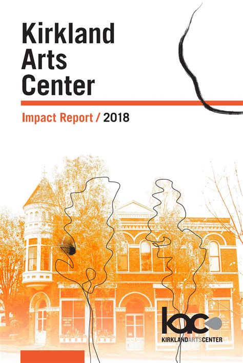 2018 Impact Report - Kirkland Arts Center by Kirkland Arts Center - Issuu