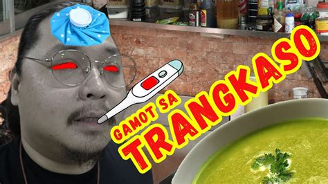 TRANGKASO FOOD REMEDY (TRANGKASOUP) | Ninong Ry - YouTube