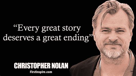 27 Famous Christopher Nolan Quotes | Firstinspire - Stay Inspired