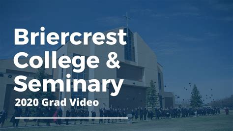 Briercrest College and Seminary 2020 Graduation Video - YouTube