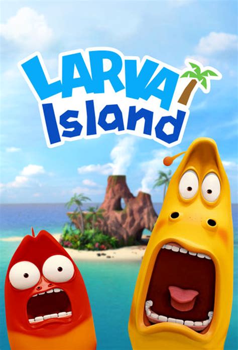 Larva Island - TheTVDB.com