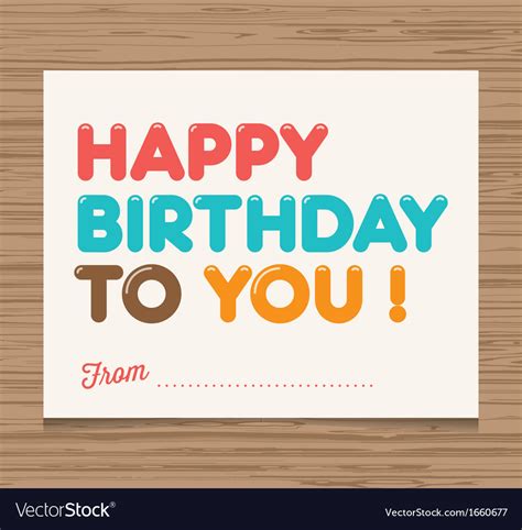 Happy birthday to you card Royalty Free Vector Image