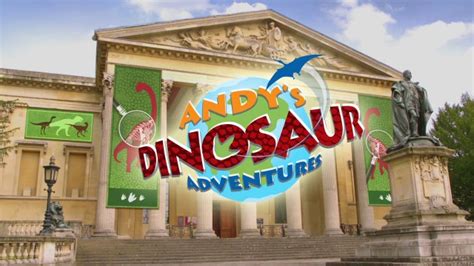 Andy's Dinosaur Adventures - TheTVDB.com