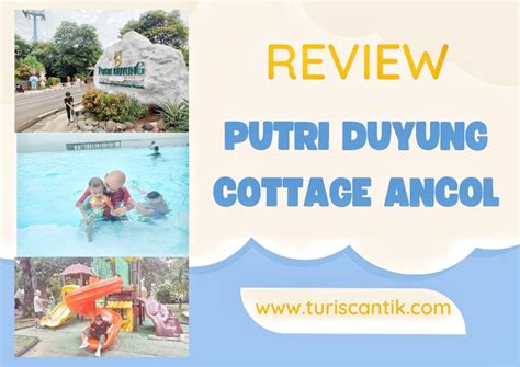 Review Putri Duyung Cottage Ancol