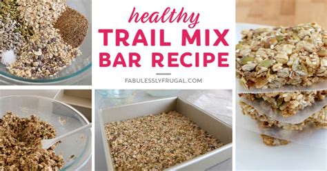 Healthy Trail Mix Bar Recipe (Homemade Granola Bar) - Fabulessly Frugal