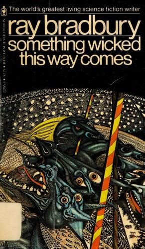 Something Wicked This Way Comes by Ray Bradbury | Open Library