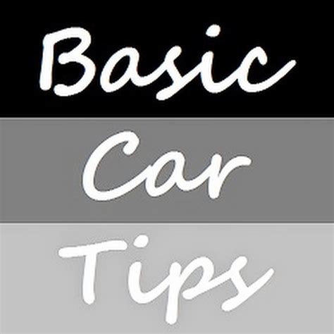 Basic Car Tips - YouTube