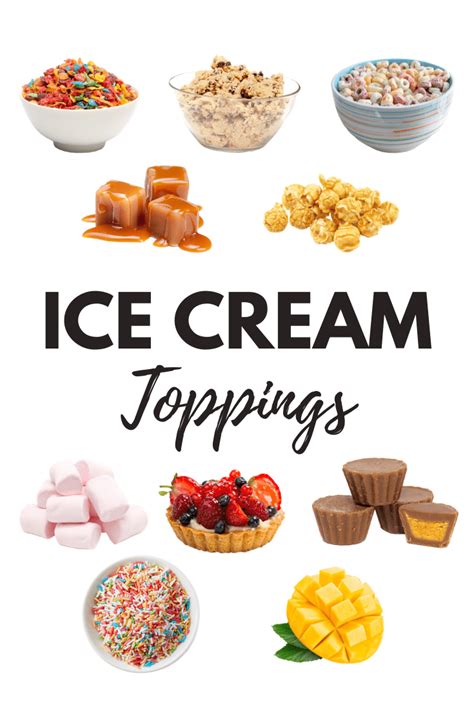 10+ Best Ice Cream Toppings - Insanely Good