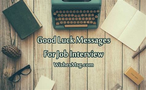 Good Luck Messages For Job Interview - Best Wishes - WishesMsg