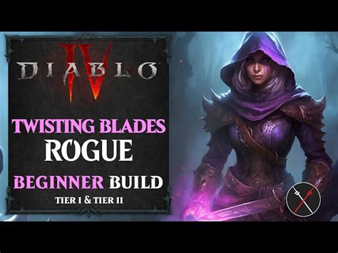 Best Rogue Twisting Blades build in Diablo 4